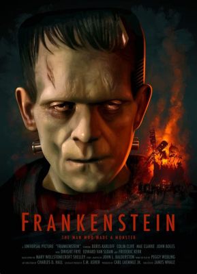 Frankenstein! A Classic Horror Story Featuring a Haunted Scientist and Ethical Dilemmas