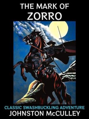 Zorro and Son: A Swashbuckling Adventure Through Time and Fatherhood!